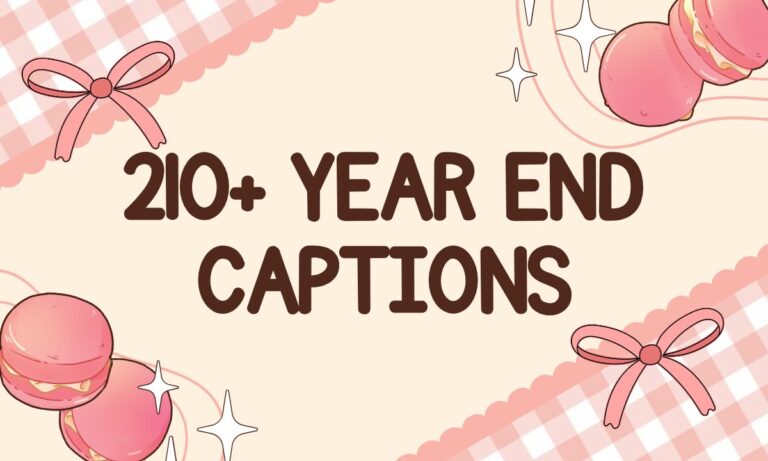 210+ Year End Captions
