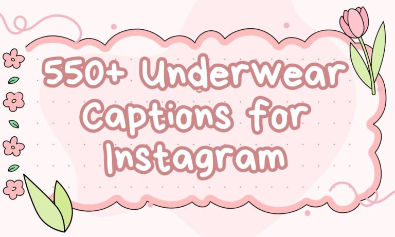 550+ Underwear Captions for Instagram